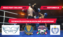 II. Police Fight Challenge - Rendvédelmi Jótékonysági Küzdősport Gála